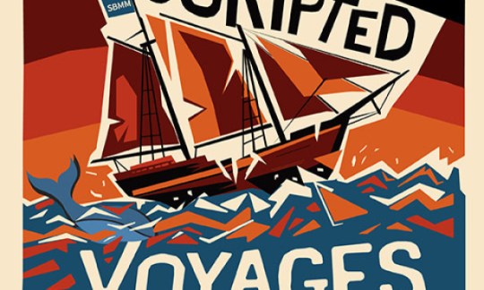 Santa Barbara Maritime Museum Launches ‘Unscripted Voyages’