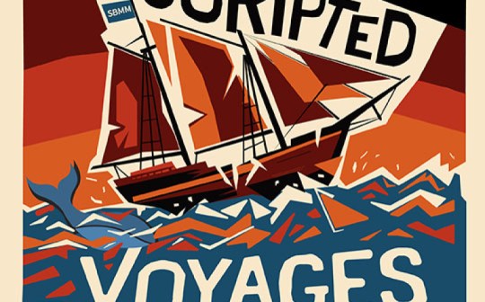 Santa Barbara Maritime Museum Launches ‘Unscripted Voyages’