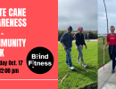 Blind Fitness celebrates “National White Cane Awareness Day”